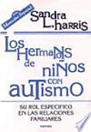Los hermanos de niños con autismo
