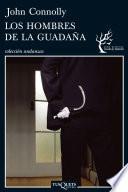 Los hombres de la Guadaña