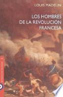 Los hombres de la revolución francesa