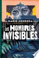 Los hombres invisibles