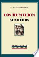 Los humildes senderos