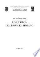 Los ídolos del Bronce I Hispano