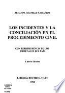 Los incidentes y la conciliación en el procedimiento civil