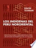 Los indígenas del Perú Nororiental