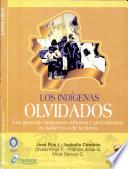 Los indígenas olvidados