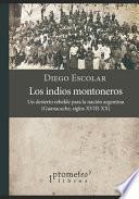Los indios montoneros