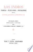 Los indios pampas, puelches, patagones, según Joseph Sánchez Labrador, S.J.