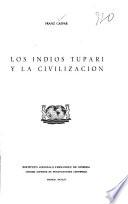 Los indios tupari y la civilización