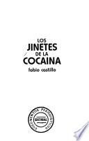Los jinetes de la cocaína