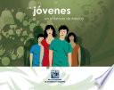 Los jóvenes en el estado de México