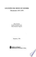 Los judíos del reino de Navarra: Documentos, 1351-1370