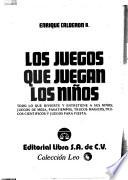 Los juegos que juegan los niños