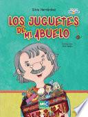 Los juguetes de mi abuelo