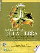 Los laberintos de la tierra