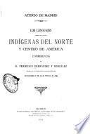 Los lenguajes hablados por los indígenas del Norte y centro de América