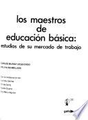Los maestros de educación básica