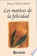 Los Matices de la Felicidad