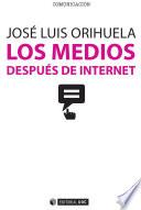 Los medios después de internet