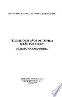 Los mejores años de tu vida están por venir