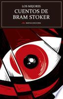 Los mejores cuentos de Bram Stoker