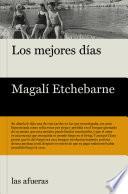 Los mejores días