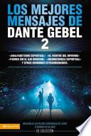 Los Mejores Mensajes de Dante Gebel 2