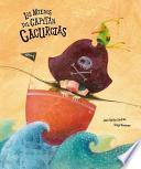 Los Miedos Del Capitán Cacurcias