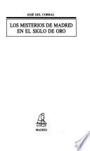 Los misterios de Madrid en el Siglo de Oro