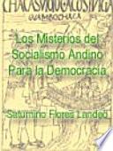 Los misterios del socialismo andino para la democracia