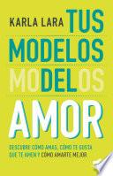 Los modelos del amor / The Models of Love