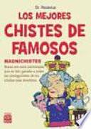 Los Mojores Chistes de Famosos