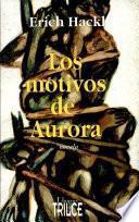 Los motivos de Aurora