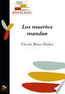 Los muertos mandan (Anotado)