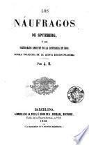Los Náufragos de Spitzberg, ó, los saludables efectos de la confianza en Dios