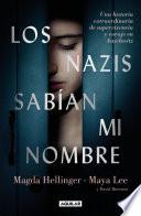 Los nazis sabían mi nombre