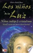 Los ninos de la Luz/ The Children of light