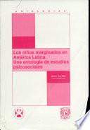 Los niños marginados en América Latina