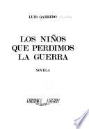 Los niños que perdimos la guerra