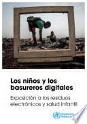 Los niños y los basureros digitales