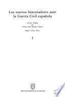 Los nuevos historiadores ante la Guerra Civil española
