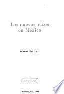 Los nuevos ricos en México
