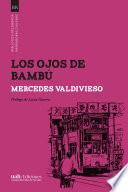 Los ojos de bambú