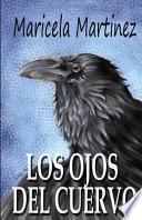 Los Ojos Del Cuervo