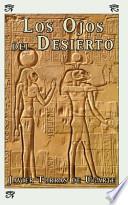 Los ojos del desierto / The Eyes of the Desert
