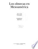 Los olmecas en Mesoamérica
