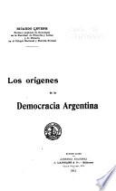 Los orígenes de la democracia argentina