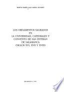 Los ornamentos sagrados en la universidad, catedrales y convento de San Esteban de Salamanca (siglos XVI, XVII y XVIII)