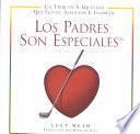 Los Padres Son Especiales