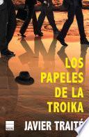 Los papeles de la troika