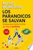 Los paranoicos se salvan (Versión extendida)